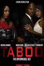 Watch Taboo-The Unthinkable Act Alluc