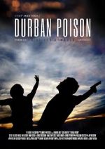 Watch Durban Poison Alluc