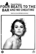 Watch David Bailey: Four Beats to the Bar and No Cheating Alluc