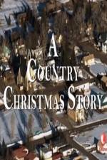 Watch A Country Christmas Story Alluc
