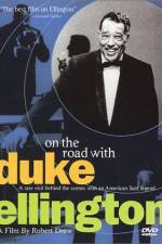 Watch On the Road with Duke Ellington Online Alluc