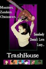 Watch TrashHouse Alluc
