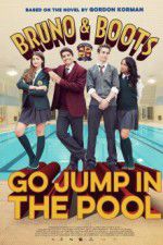 Watch Bruno & Boots: Go Jump in the Pool Alluc