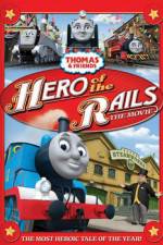 Watch Thomas & Friends: Hero of the Rails Alluc