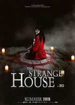 Watch The Strange House Alluc