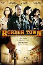 Watch Border Town Alluc