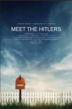 Watch Meet the Hitlers Alluc