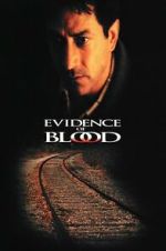 Watch Evidence of Blood Online Alluc