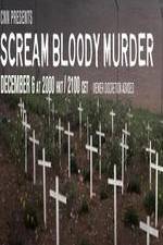 Watch CNN Presents - Scream Bloody Murder Alluc