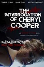 Watch The Interrogation of Cheryl Cooper Alluc