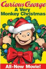Watch Curious George: A Very Monkey Christmas Alluc