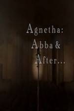 Watch Agnetha Abba and After Alluc