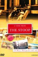 Watch A View From The Stoop Online Alluc