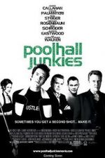 Watch Poolhall Junkies Alluc