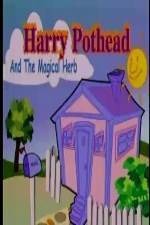 Watch Harry Pothead and the Magical Herb Alluc