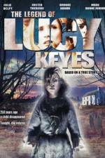 Watch The Legend of Lucy Keyes Alluc