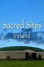 Watch Sacred Sites Ireland Alluc
