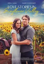 Watch Love Stories in Sunflower Valley Alluc