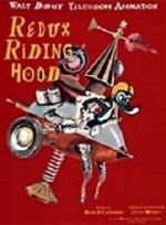 Watch Redux Riding Hood (Short 1997) Alluc