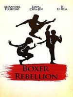 Watch Boxer Rebellion Alluc