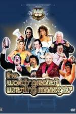 Watch WWE Presents The World's Greatest Wrestling Managers Alluc