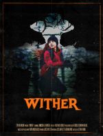 Watch Wither (Short 2019) Alluc