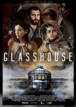 Watch Glasshouse Alluc
