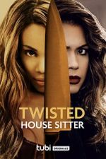 Watch Twisted House Sitter Alluc