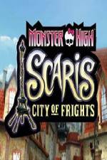 Watch Monster High: Scaris city of frights Alluc