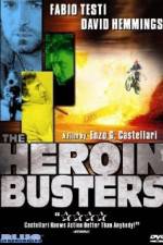 Watch The Heroin Busters Alluc