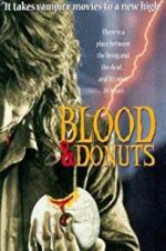 Watch Blood & Donuts Alluc