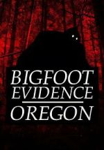 Watch Bigfoot Evidence: Oregon Alluc