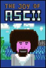 Watch The Joy of ASCII with Bob Ross Alluc