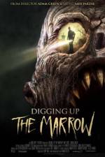Watch Digging Up the Marrow Alluc