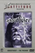 Watch WWE  Undertaker  The Phenom Alluc