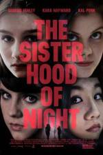 Watch The Sisterhood of Night Alluc
