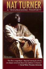 Watch Nat Turner: A Troublesome Property Alluc