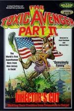 Watch The Toxic Avenger Part II Alluc