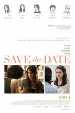 Watch Save the Date Alluc