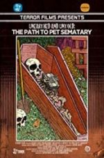 Watch Unearthed & Untold: The Path to Pet Sematary Alluc