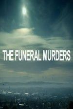 Watch The Funeral Murders Alluc