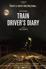 Watch Train Driver\'s Diary Alluc