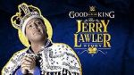 Watch It\'s Good to Be the King: The Jerry Lawler Story Online Alluc
