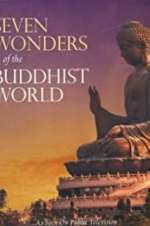 Watch Seven Wonders Of The Buddhist World Alluc