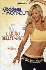 Watch The Goddess Workout Cardio Bellydance Alluc