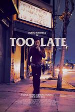 Watch Too Late Alluc