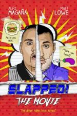 Watch Slapped! The Movie Alluc
