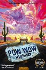 Watch Powwow Highway Alluc