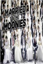 Watch Getting Married to the Moonies Alluc
