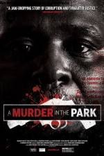 Watch A Murder in the Park Alluc